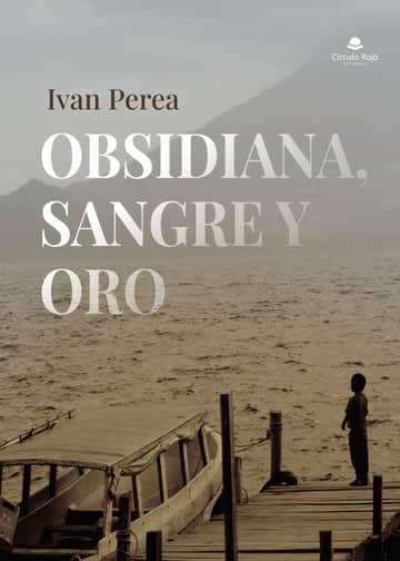 Obsidiana, sangre y oro
