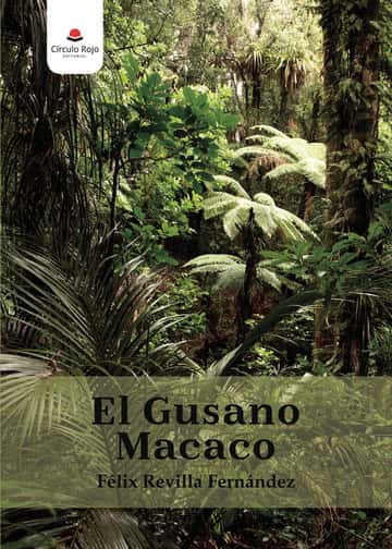 El Gusano Macaco