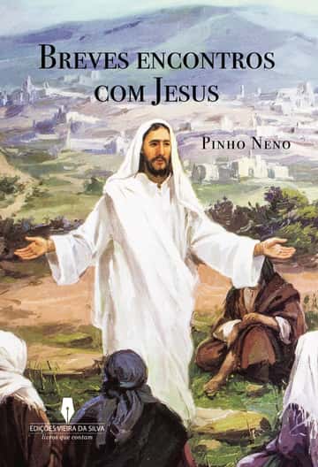 BREVES ENCONTROS COM JESUS