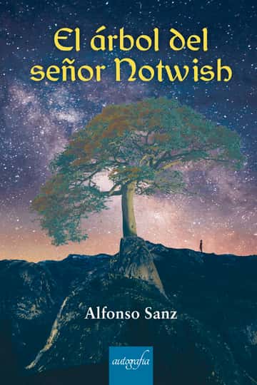 El Árbol del señor Notwish
