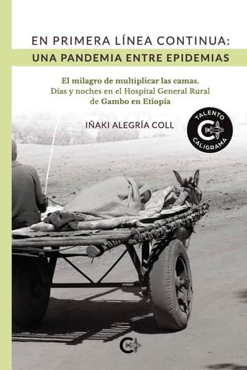 En primera línea continua: Una pandemia entre epidemias