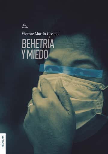 Behetría y miedo