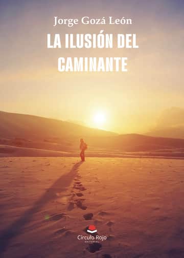 La ilusión del caminante