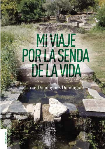 Mi viaje por la senda de la vida