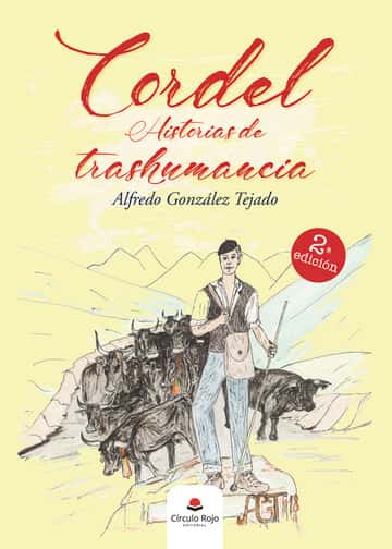 Cordel: Historias de trashumancia
