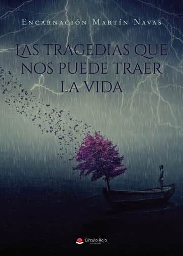 Las tragedias que nos puede traer la vida