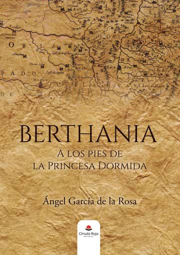 Berthania: A los pies de la princesa dormida