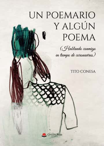 Un poemario y algún poema: Hablando conmigo en tiempo de coronavirus