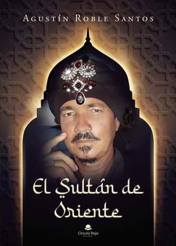 El sultán de oriente