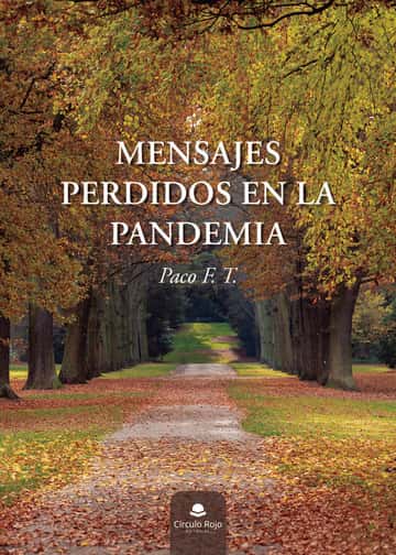 Mensajes perdidos en la pandemia
