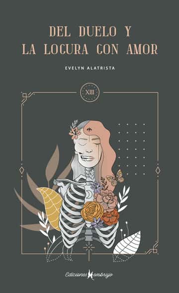 XIII Del duelo y la locura con amor