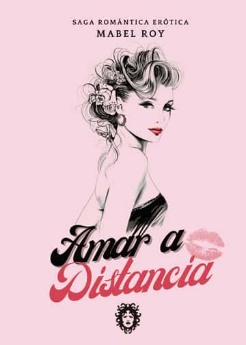 Amar a distancia