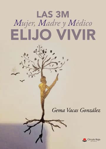 Las 3M. Mujer, madre y médico