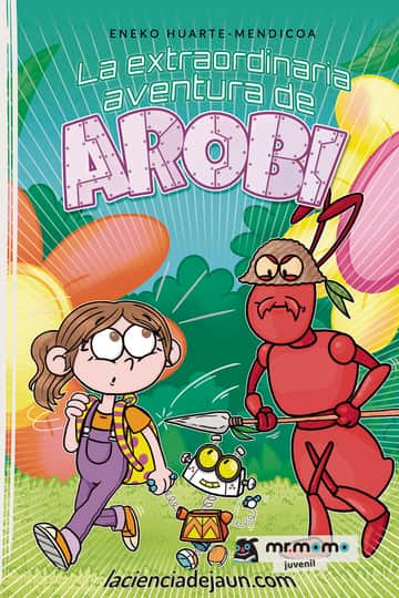La extraordinaria aventura de Arobi