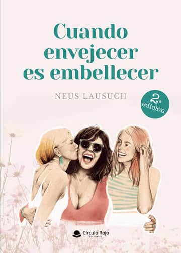 Cuando envejecer es embellecer
