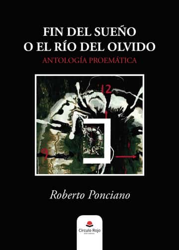 Fin del sueño o el río del olvido