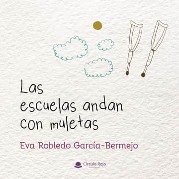 Las escuelas andan con muletas