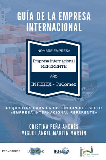 Guia de la empresa internacional: Requisitos para la obtención del Sello «Empresa Internacional Referente»