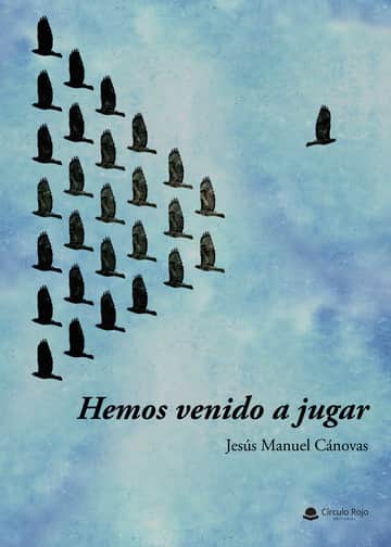 Hemos venido a jugar