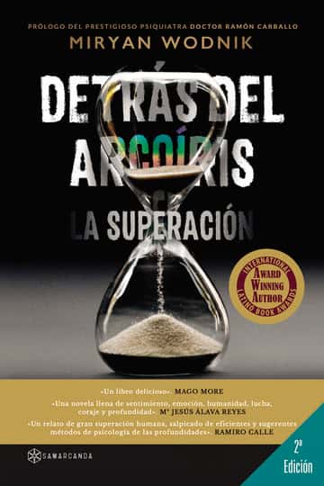 Detrás del arcoíris: La superación