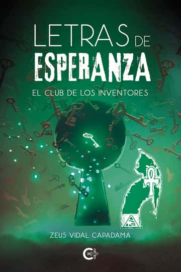 Letras de esperanza: El club de los inventores