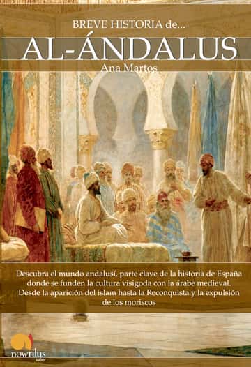 Breve historia de Al-Ándalus