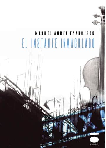 El instante inmaculado