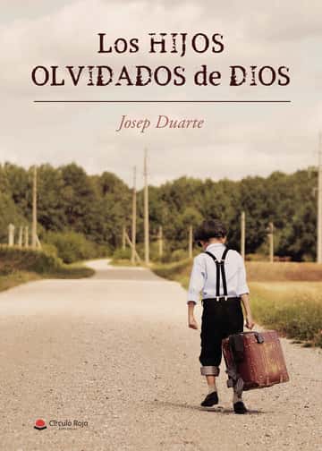 Los hijos olvidados de Dios
