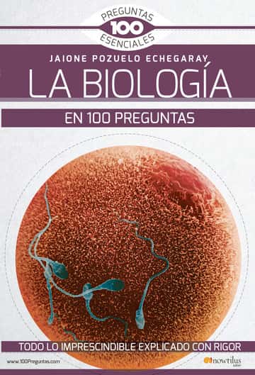 La Biología en 100 preguntas