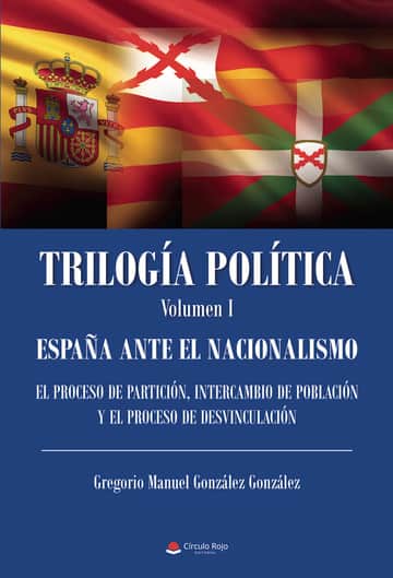 Trilogía Política Volumen I