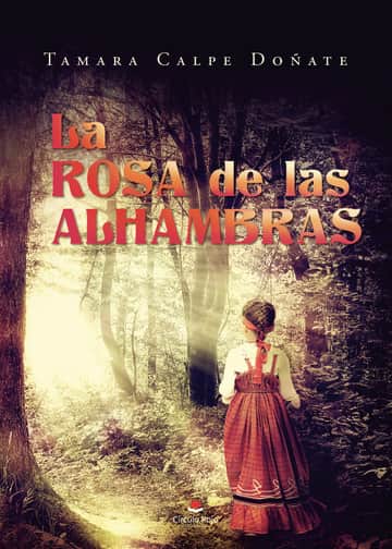 La rosa de las Alhambras