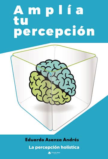 Amplía tu percepción