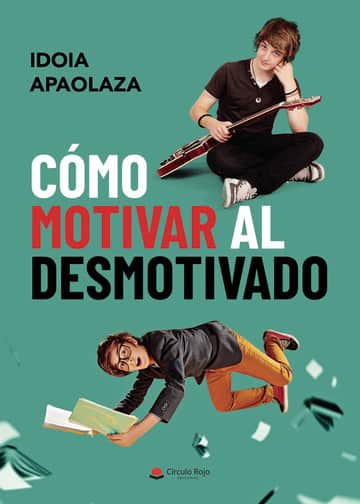 Cómo motivar al desmotivado