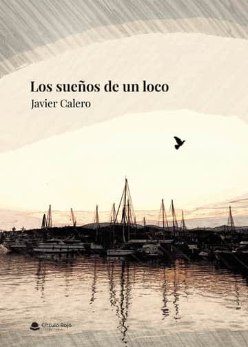 Los sueños de un loco