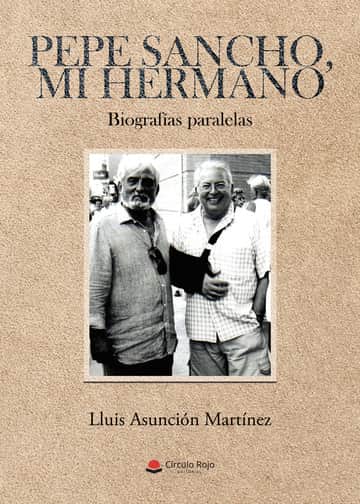 Pepe Sancho, mi hermano