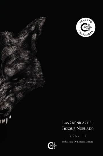 Las crónicas del bosque nublado - Volumen II