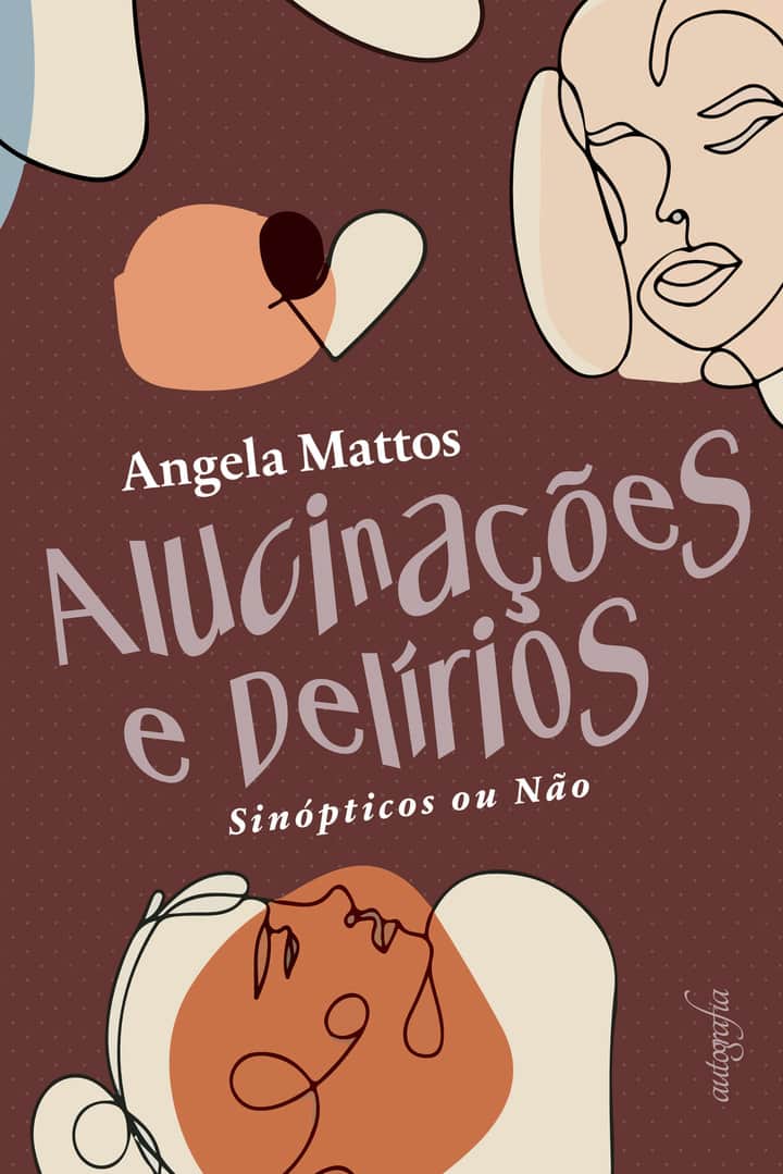 Alucinações e delírios:: sinópticos ou não