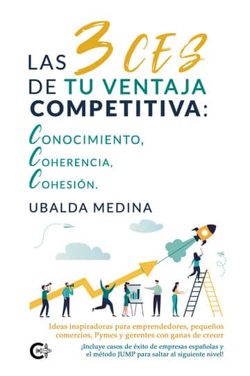 Las 3 CES de tu ventaja competitiva: conocimiento, coherencia, cohesión