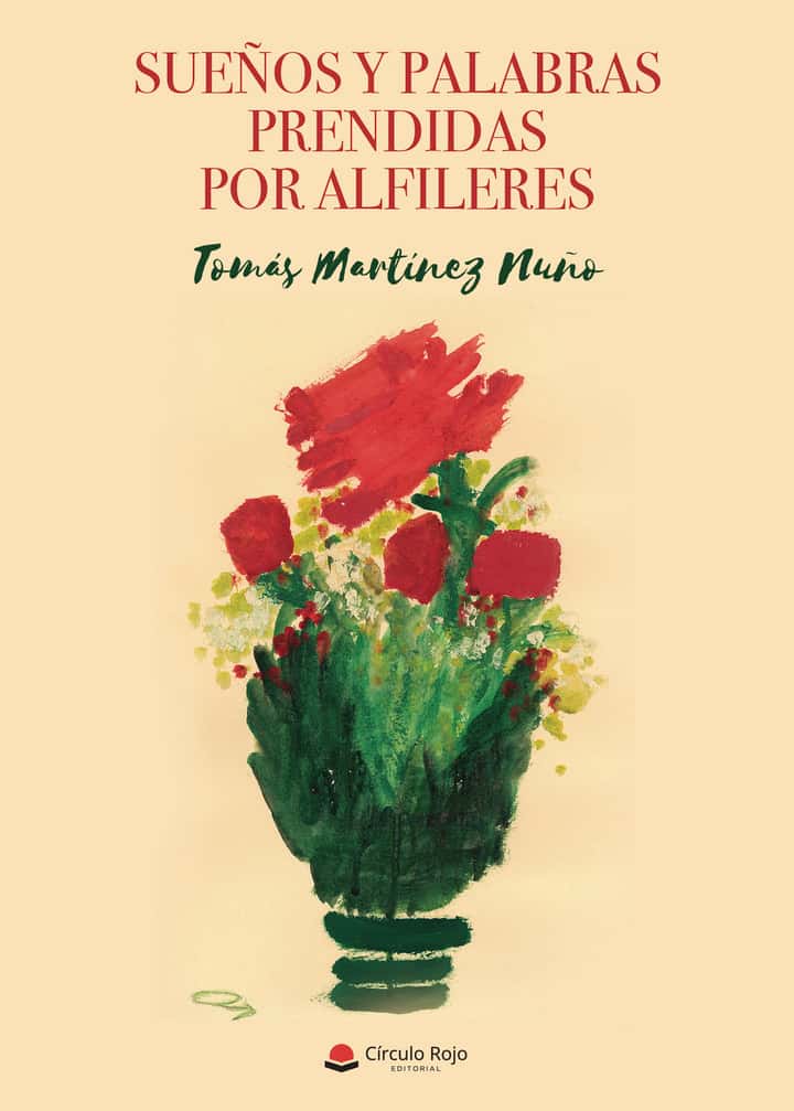 Sueños y palabras prendidas por alfileres