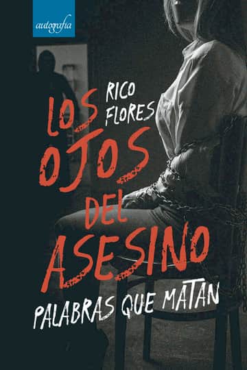 Los ojos del asesino, palabras que matan