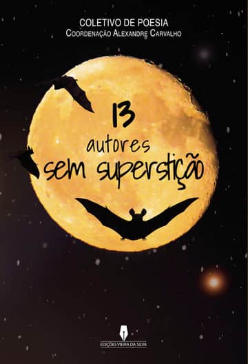 13 AUTORES SEM SUPERSTIÇÃO