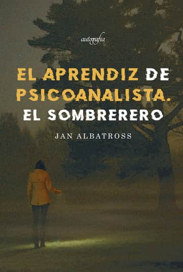 El aprendiz del psicoanalista