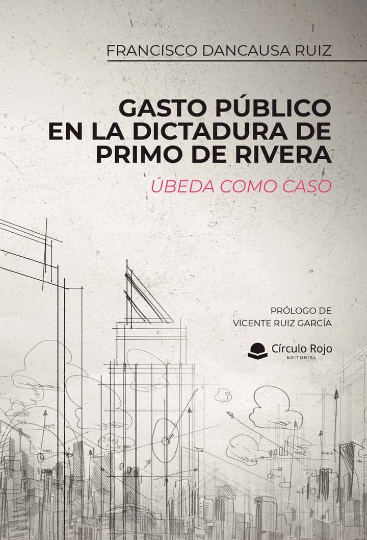 Gasto Público en la dictadura de Primo de Rivera: Úbeda como caso