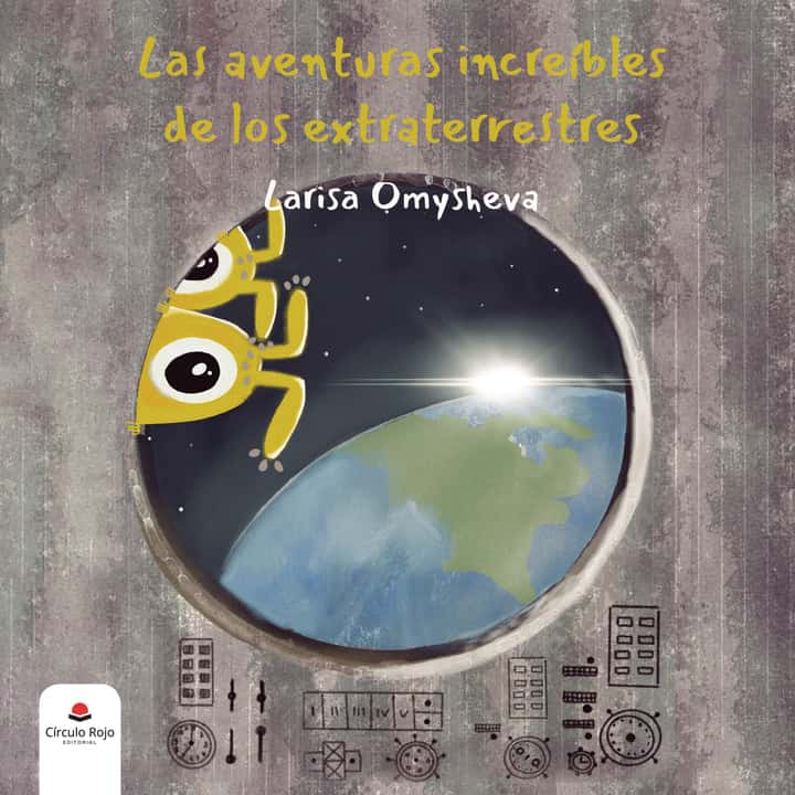 Las aventuras increíbles de los extraterrestres