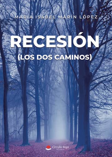 RECESIÓN (los dos caminos)