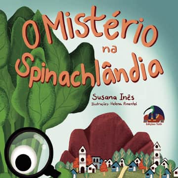 O Mistério na Spinachlândia