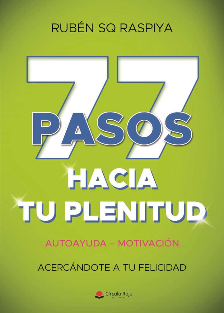 77 pasos hacia tu plenitud