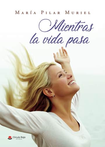 Mientras la vida pasa