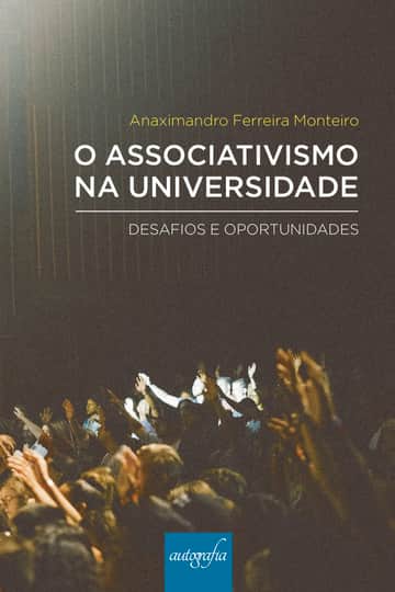 O Associativismo na Universidade