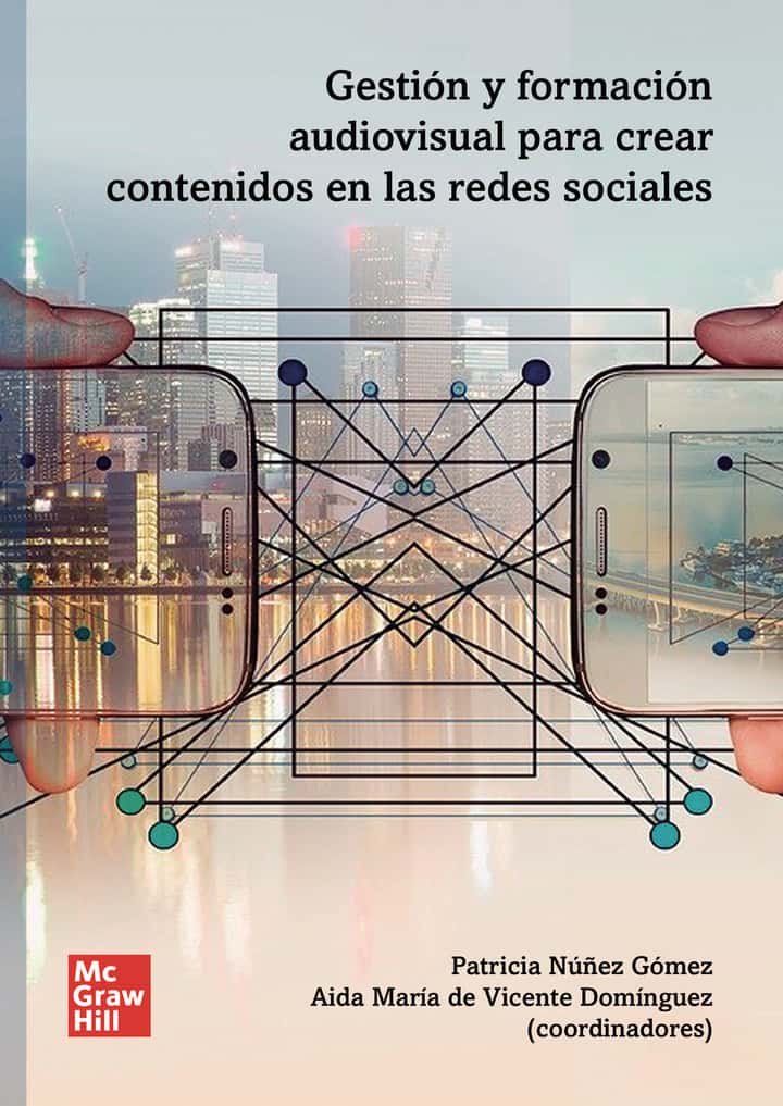 Gestión y formación audiovisual para crear contenidos en RRSS